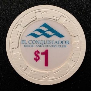 💙 El Conquistador Resort & Country Club Chip💙
